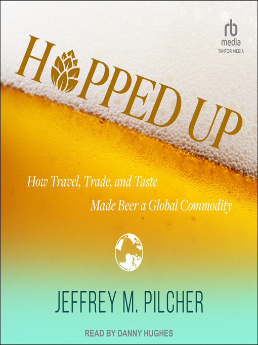 Title details for Hopped Up by Jeffrey M. Pilcher - Wait list